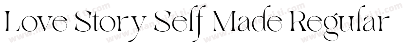 Love Story Self Made Regular字体转换